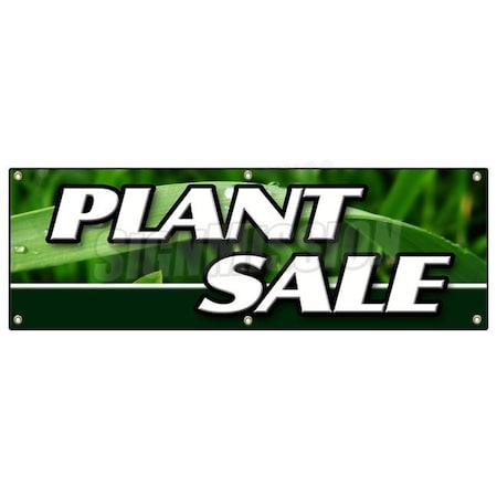 Signmission PLANT SALE BANNER SIGN flowers florist landscaping landscaper bushes trees B-72 Plant Sale